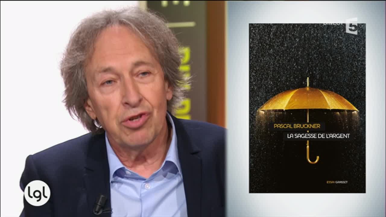 Pascal Bruckner, La sagesse de l'argent
