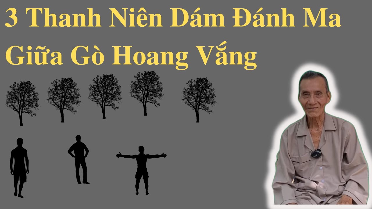 3 Thanh Niên Dám Đánh Ma Giữa Gò Hoang Vắng | Ông Út Kể Chuyện