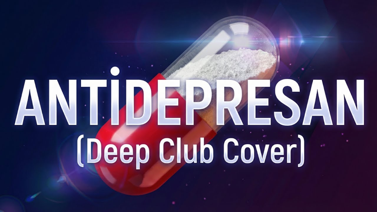 Antidepresan (Deep Club Cover) | Mert Demir & Mabel Matiz Remix 💊🎧