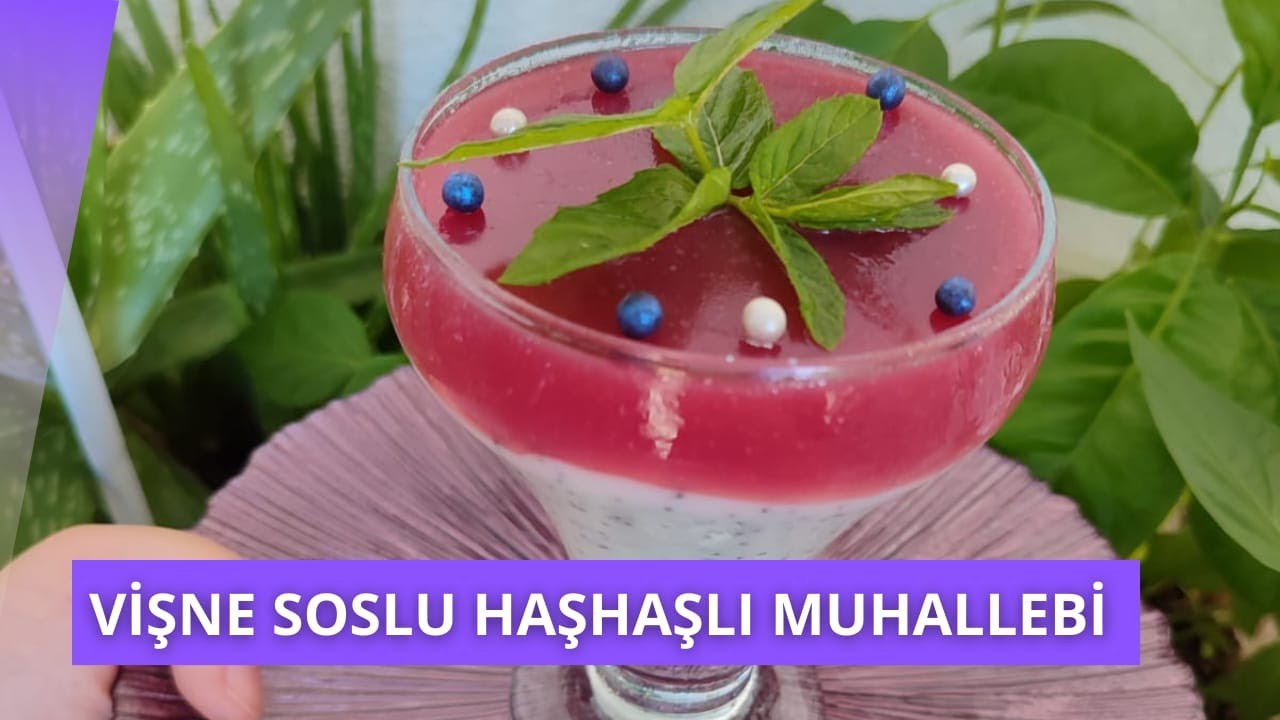Vişne suyu Soslu Haşhaşlı Muhallebi