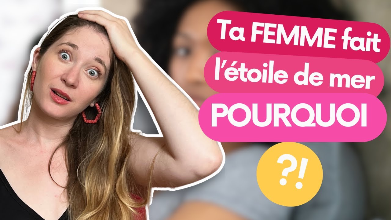 TA FEMME fait l'étoile de mer ? 🤔