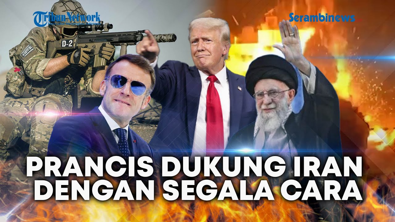 🔴Prancis Kirim Bantuan ke Iran, Trump Gerak Cepat Kerahkan Kapal Nuklir