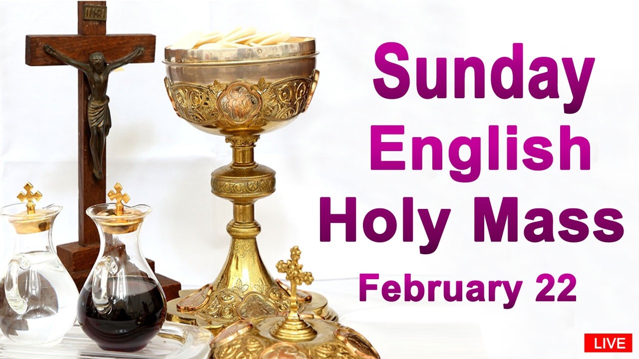 Catholic Mass Today I Daily Holy Mass I Sunday February 22 2026 I English Holy Mass I 5.00 PM