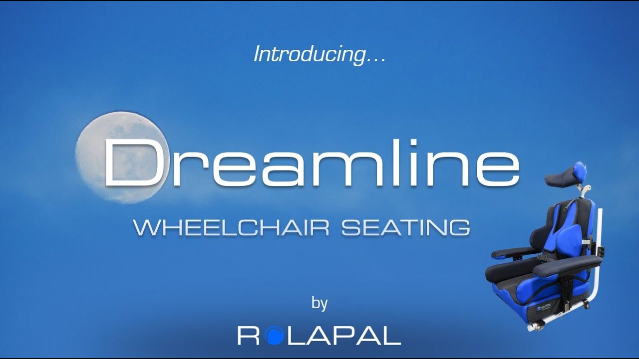 Dreamline Wheelchair Seating Introduction