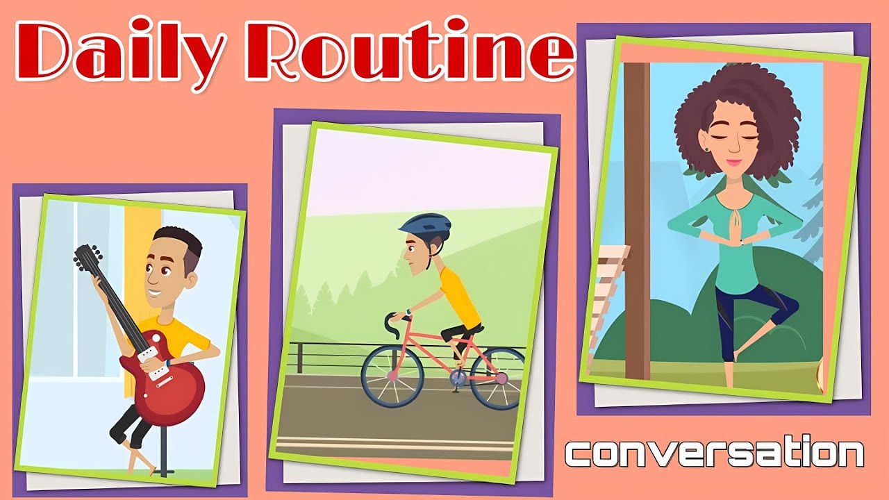 Talking about Daily Routines - English Conversation