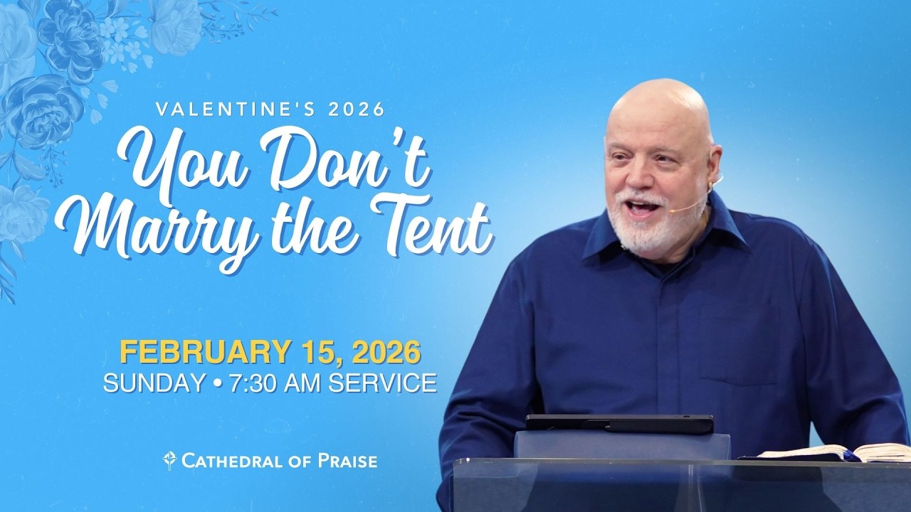You Don't Marry the Tent | Pastor David E. Sumrall | SUN 730AM | FEB 15, 2026