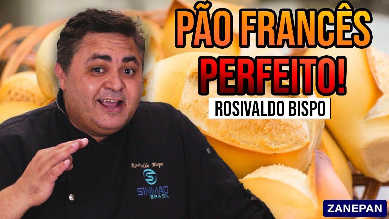 COMO FAZER P&Atilde;O FRANC&Ecirc;S PERFEITO, MELHOR RENDIMENTO! ROSIVALDO BISPO
