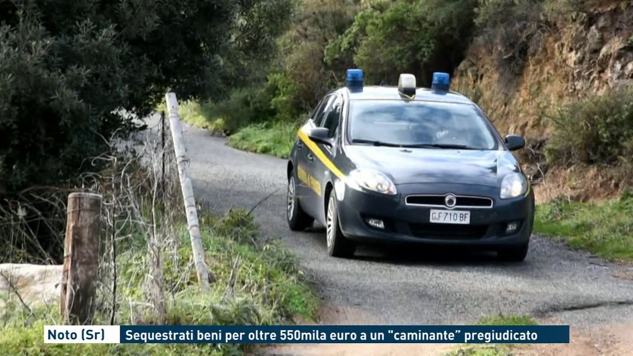 Noto (Sr): Sequestrati beni per oltre 550 mila euro a un caminante 
