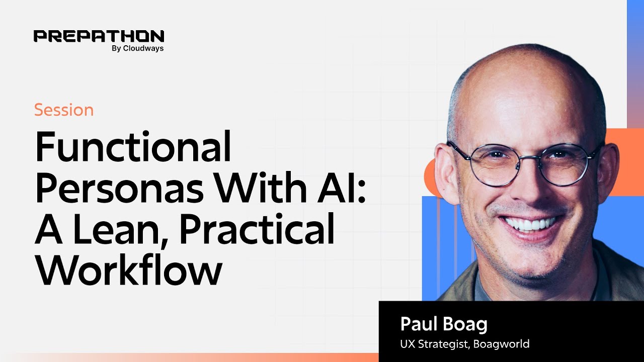 Functional Personas With AI:  A Lean Practical Workflow | Prepathon 2025
