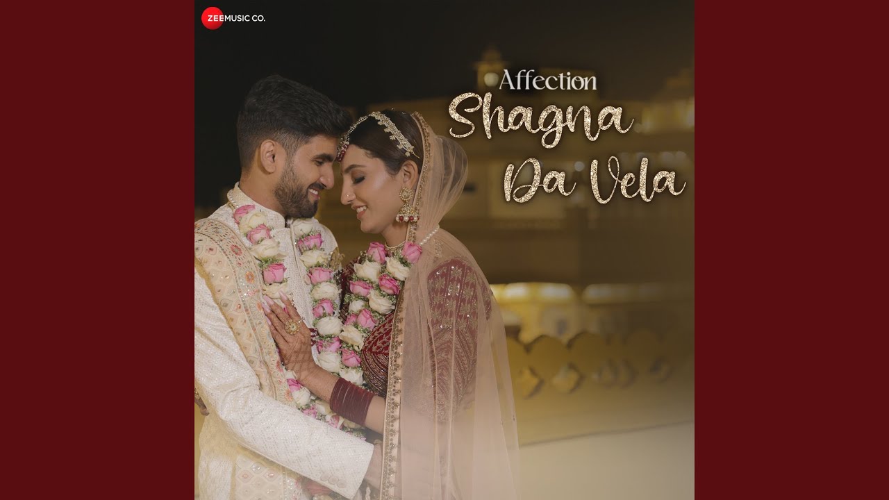 Shagna Da Vela (From 