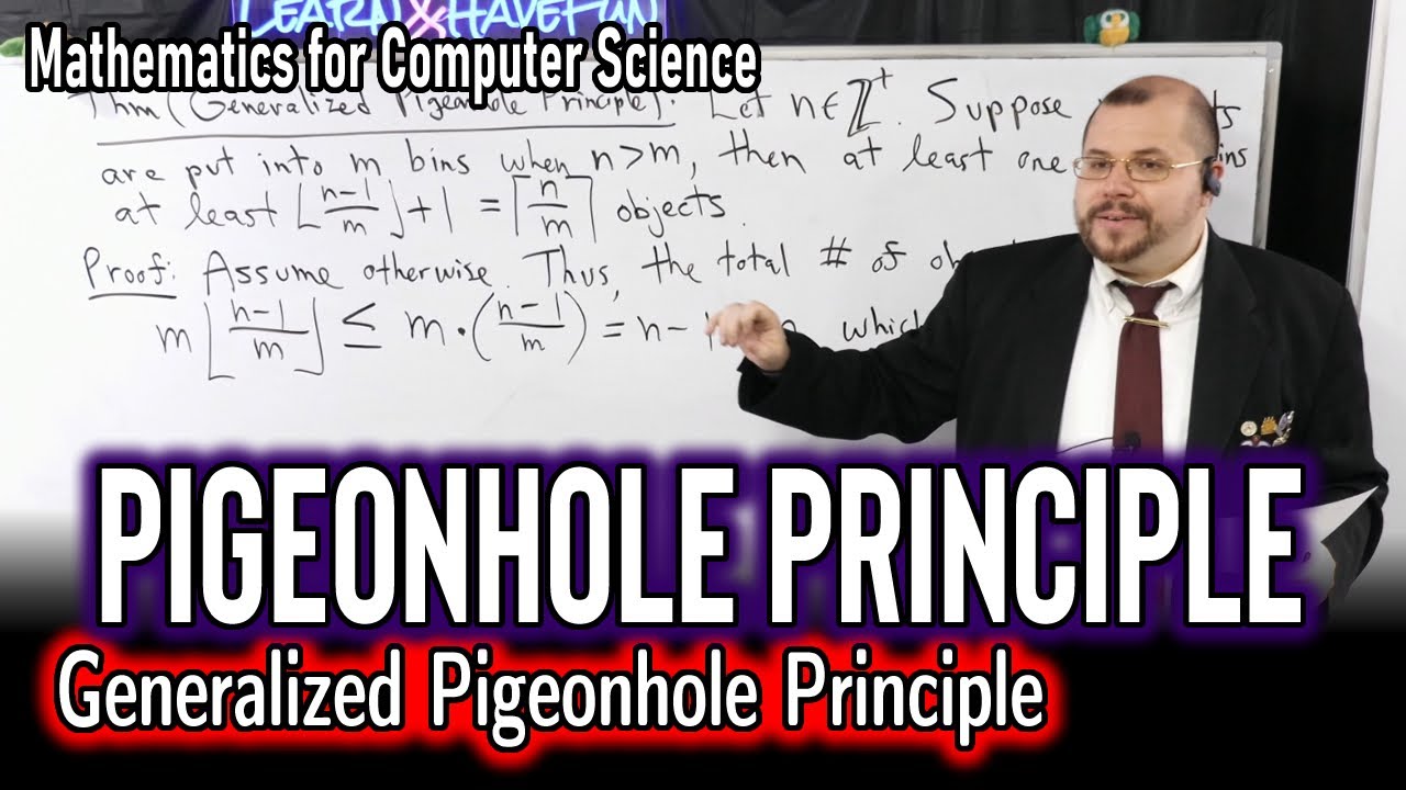 Generalized Pigeonhole Principle [PROOF & EXAMPLE] (Mathematics for Computer Science)