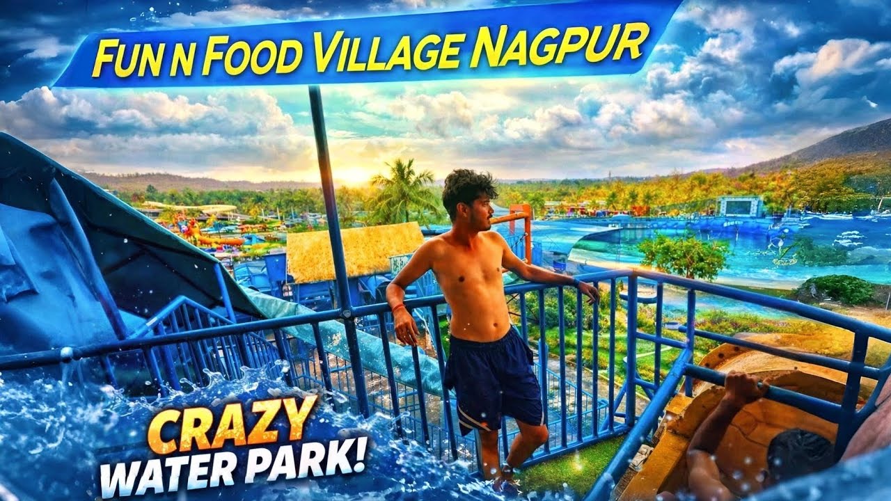 Fun And Food Village Nagpur Waterpark || Fun and food vs Waghvilla waterpark comparison