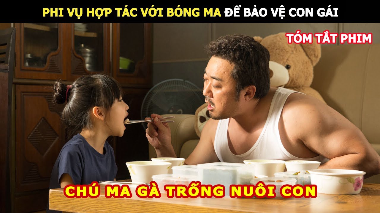 Hợp Tác Với Bóng Ma Để Bảo Vệ Con Gái | Review Phim Lẻ Hay
