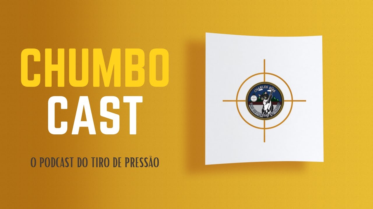 CHUMBOCAST #8 - Artemis CP2 & Tiro de Pressão com CO2