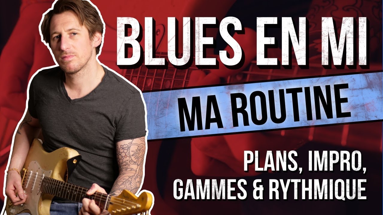 Ma routine BLUES | Trucs et astuces | Tuto guitare