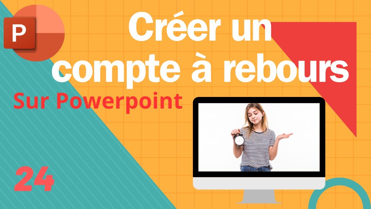 Comment créer un compte à rebours 🌈 Comment fonctionne Powerpoint n°24