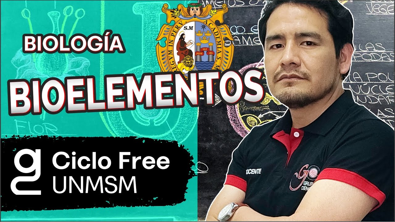 BIOLOGÍA - Bioelementos  [CICLO FREE]