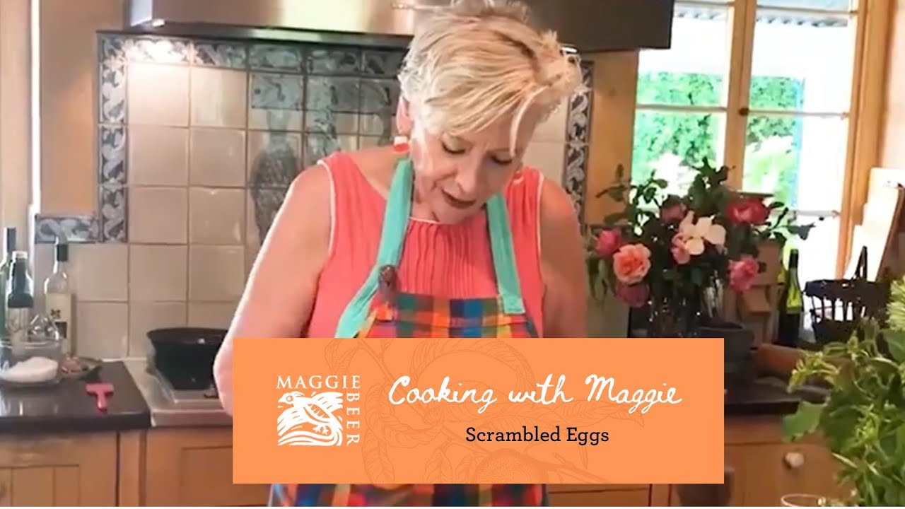 Scrambled Eggs | Maggie Beer | #cookwithmaggie