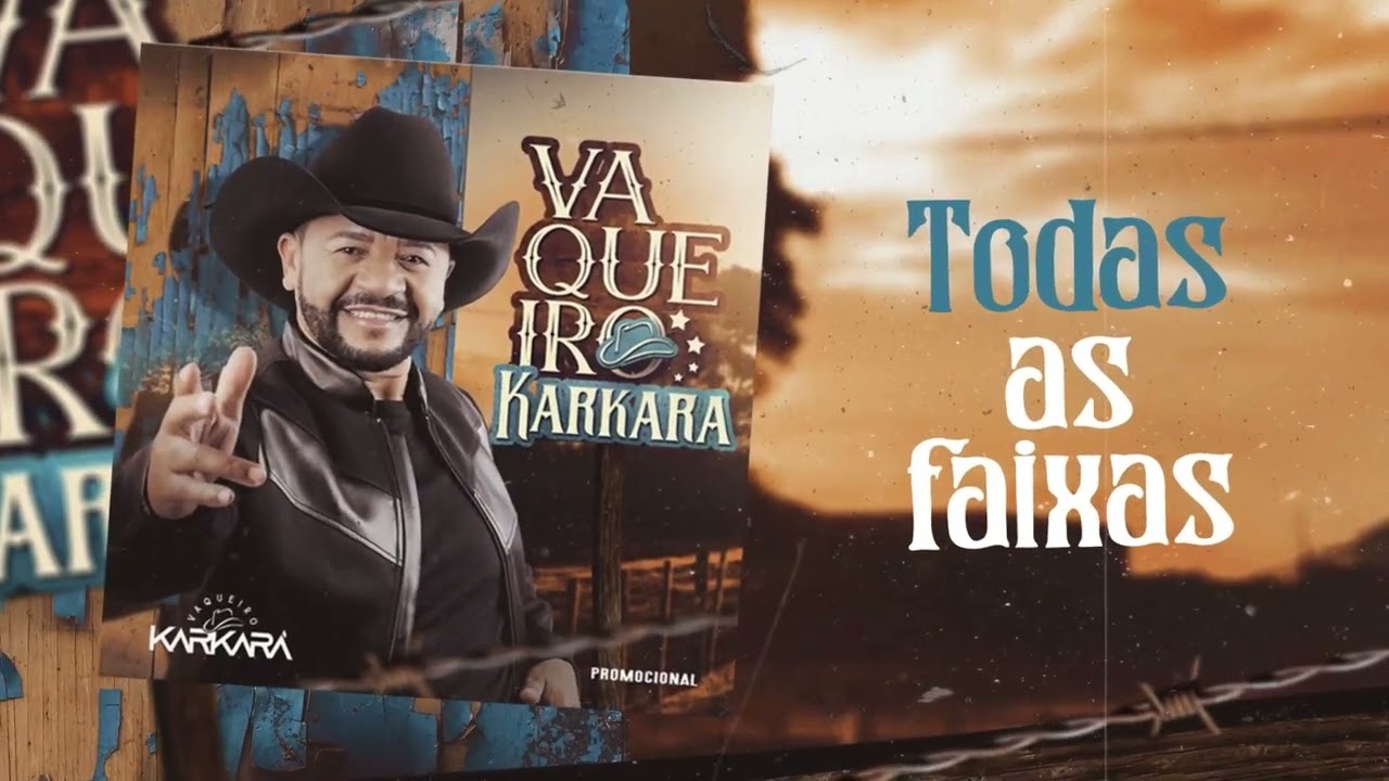 VAQUEIRO KARKARÁ PROMOCIONAL AO VIVO AGOSTO 2K22