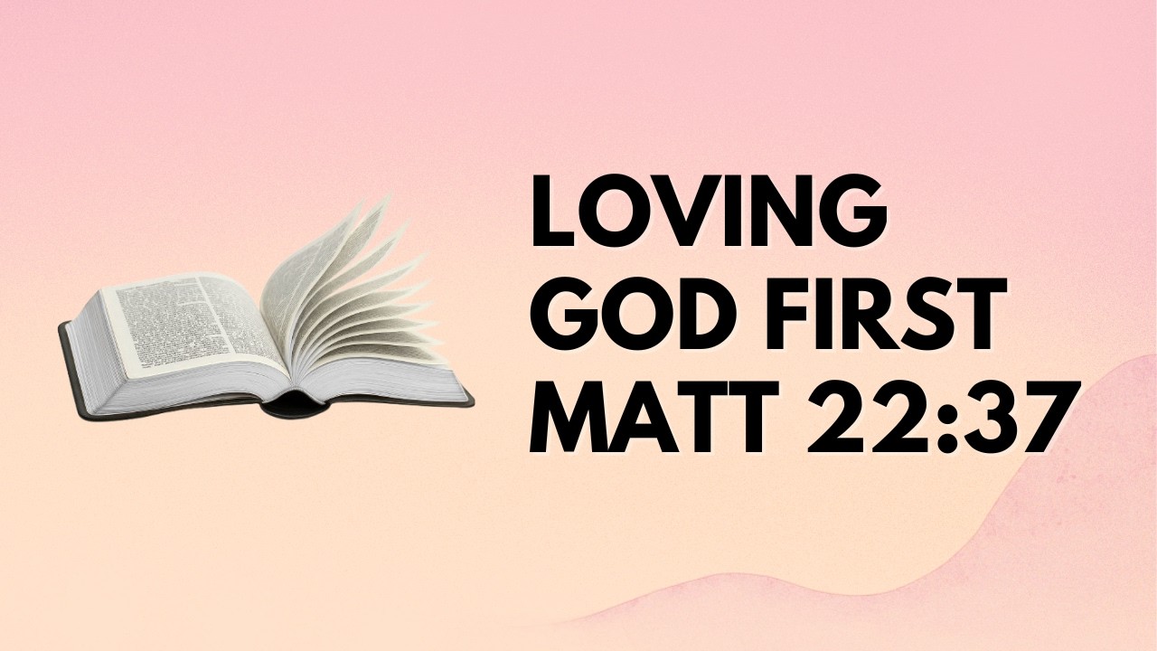 Loving God First: Ordering the Heart for a New Season