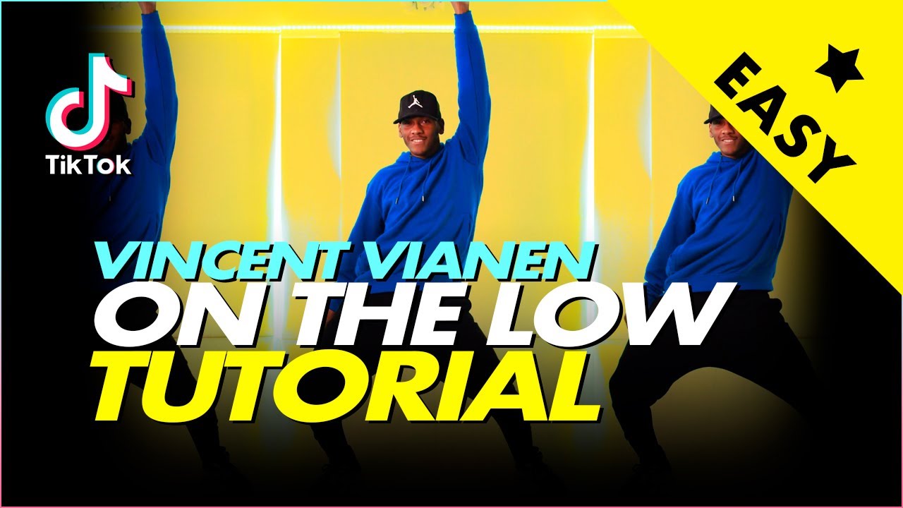 ON THE LOW | TIK TOK TUTORIAL | DC: Vincent Vianen
