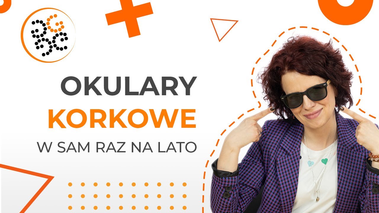 Modne okulary z korka. TESTUJEMY, czy są fajne i stylowe ;-)