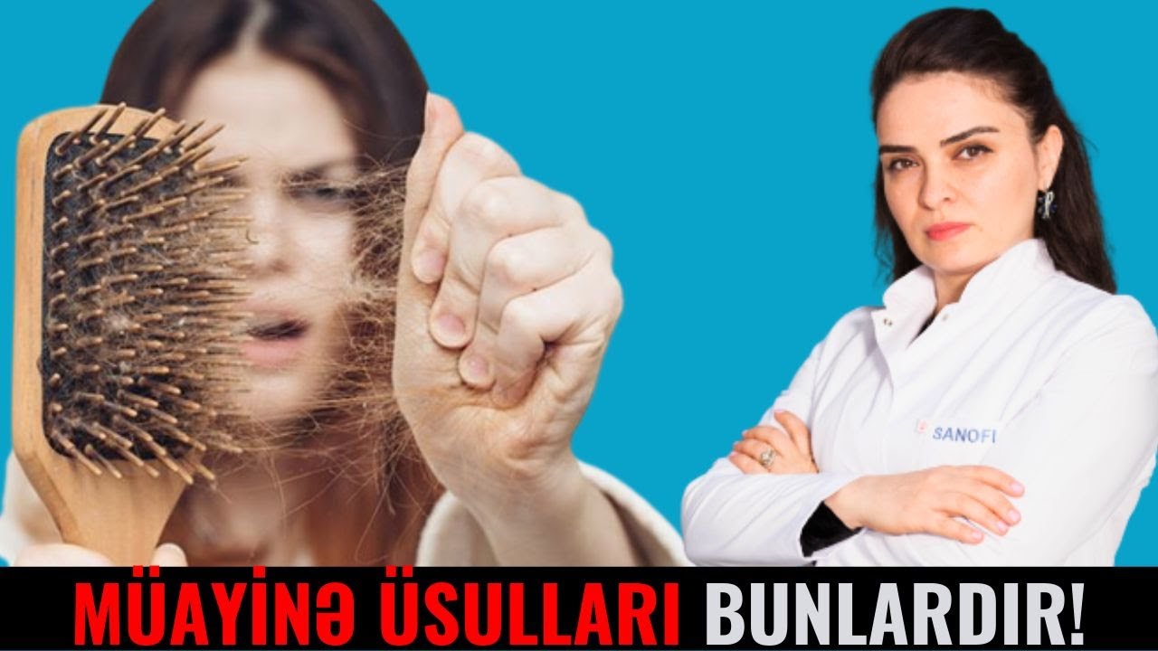 Saç Tökülməsi Zobun Əlamətidir? - BUNA DİQQƏT