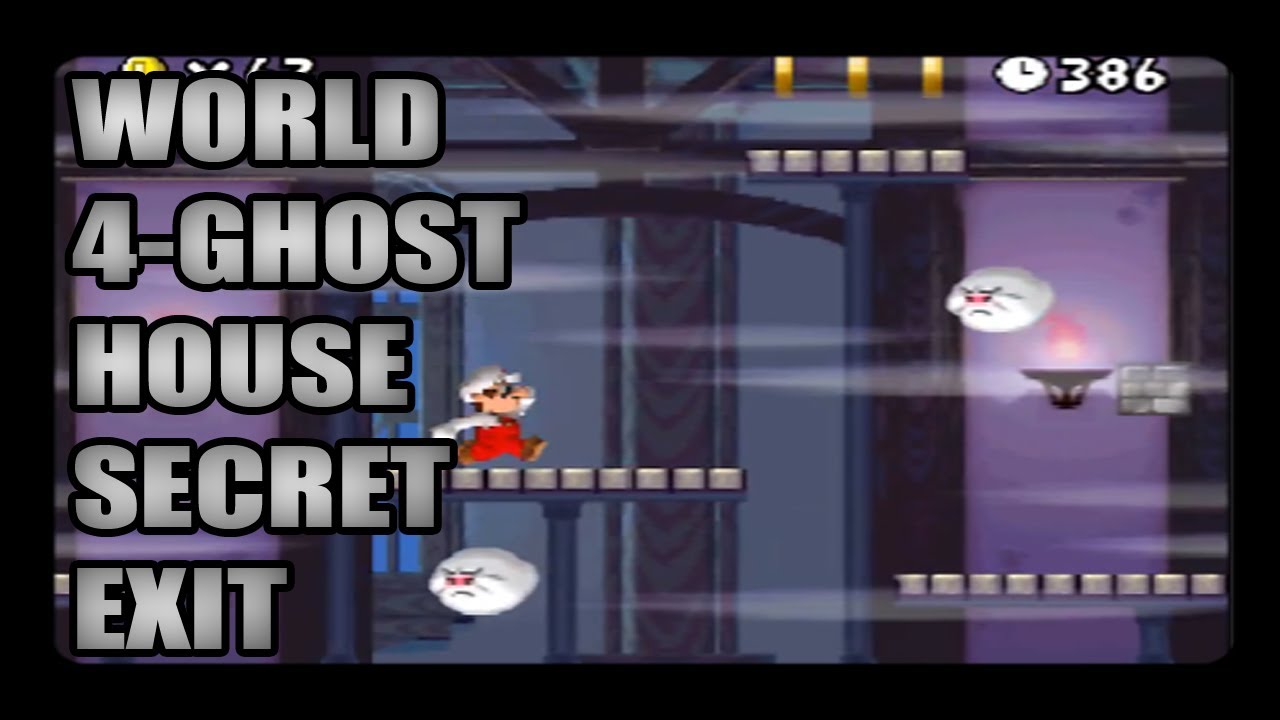 New Super Mario Bros DS World 4 - Ghost House Secret Exit