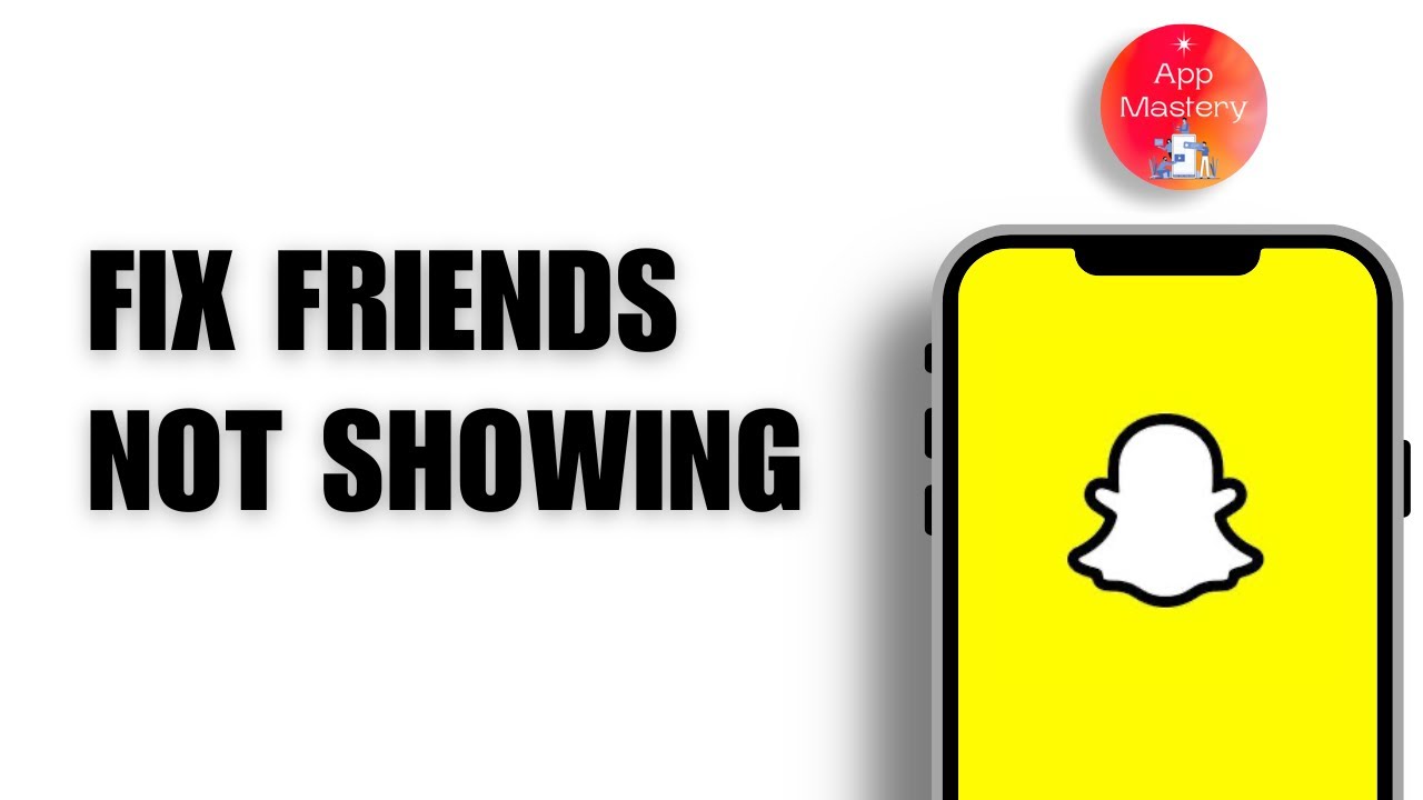 How to Fix Snapchat Not Showing Friends