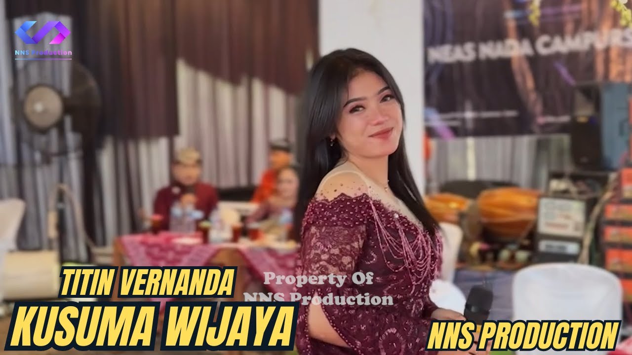 Kusuma Wijaya // Titin Vernanda // NNS Production