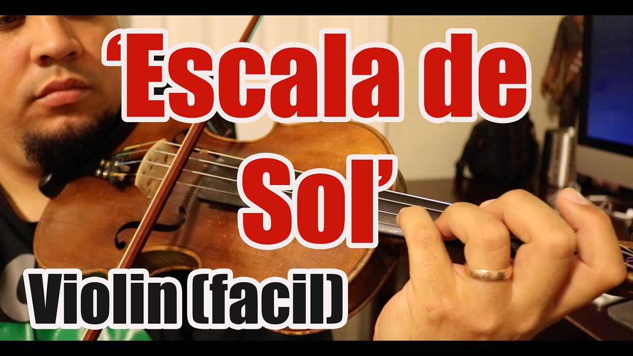 Como Tocar Violin 'Escala de SOL' (1 octava/ejercicios)