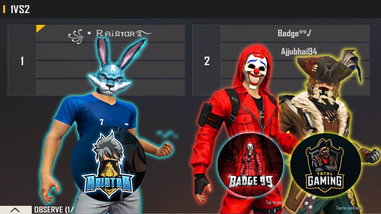 RAISTAR VS AJJUBHAI BADGE 99 | TOTAL GAMING BADGE 99 VS ONE TAP INDIAN KING - BEST 1V2 ROOM