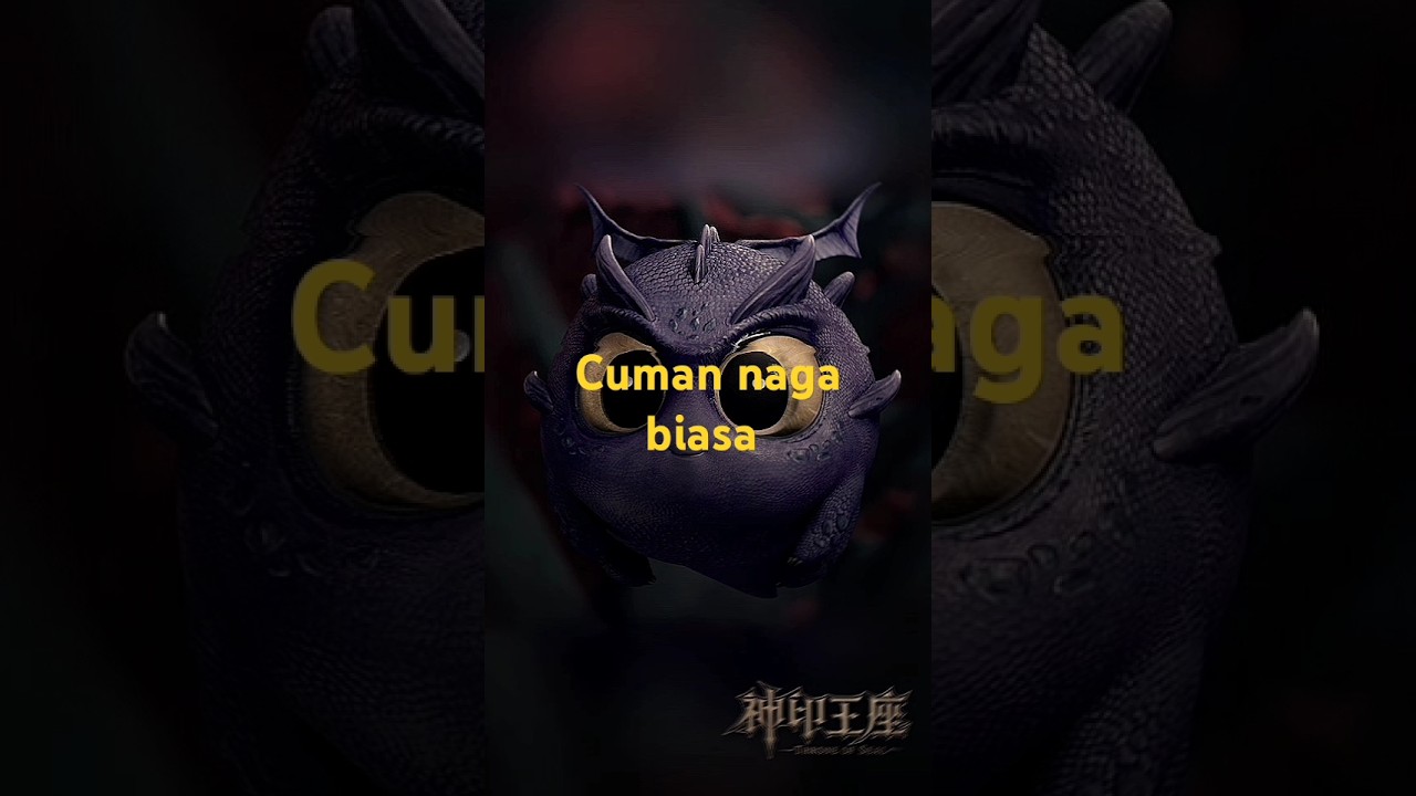 yang nonton donghua ini pasti tau ie cuman naga biasa 🗿 #donghuaanichin #donghua#theroneofseal#fypシ゚