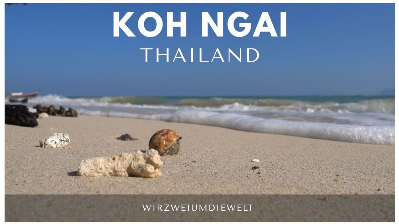 WELTREISE-VLOG#076 Koh Ngai / Koh Hai
