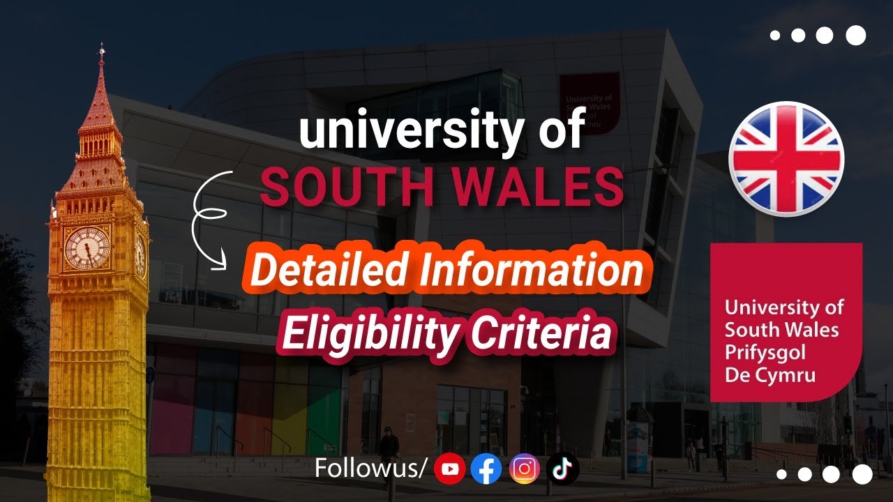 Why Study in the UNIVERSITY OF SOUTH WALES? | Eligibility Criteria | Detailed Information #studyinuk