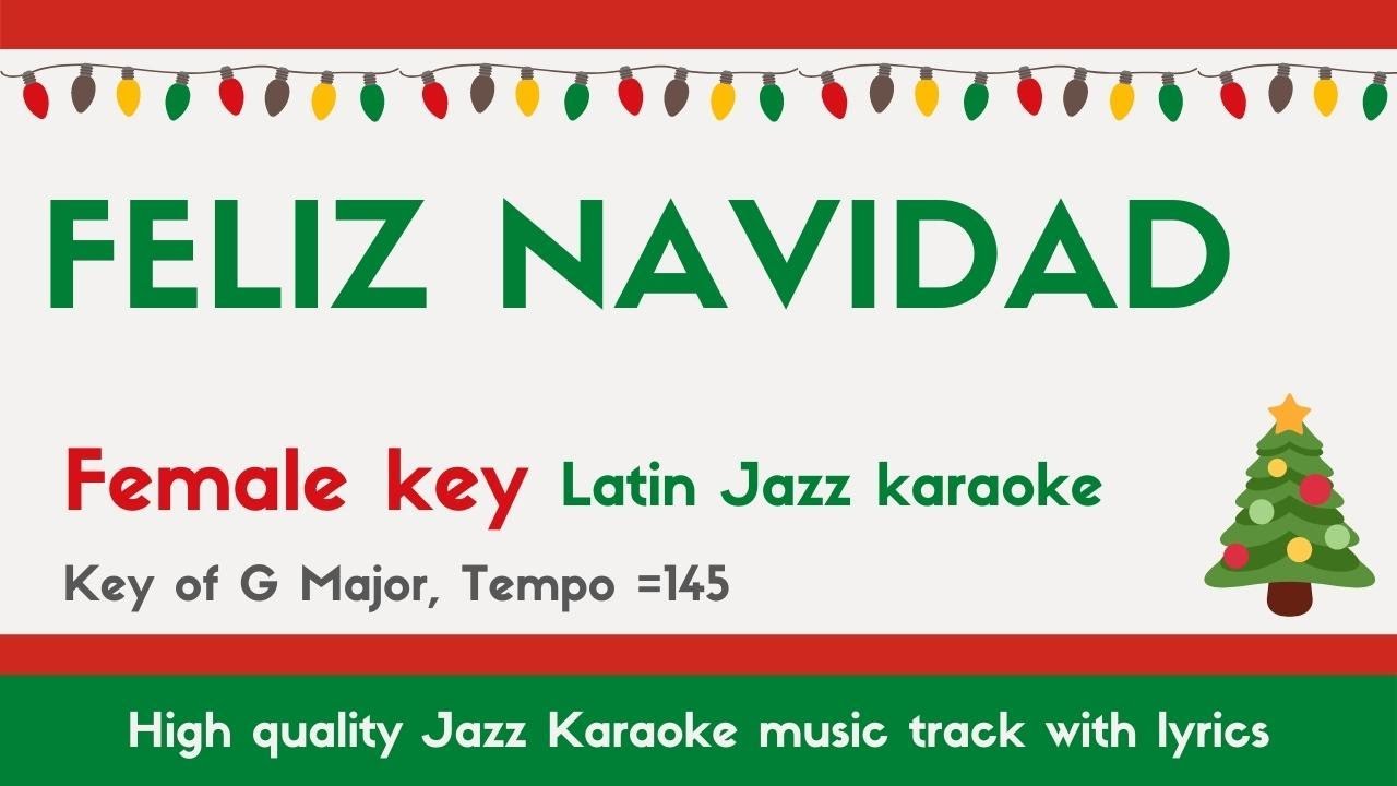 Feliz Navidad (Latin ver.) female singers [Sing along JAZZ KARAOKE] Holiday song