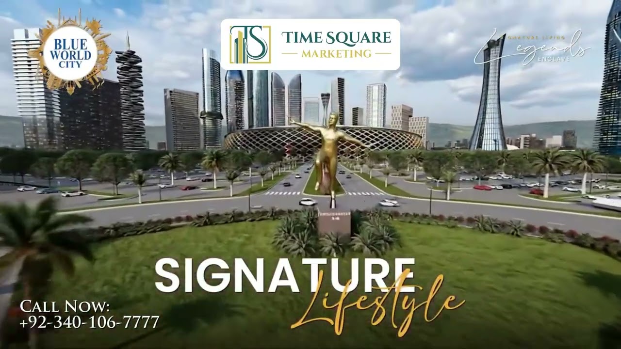 Legends Enclave Blue World City