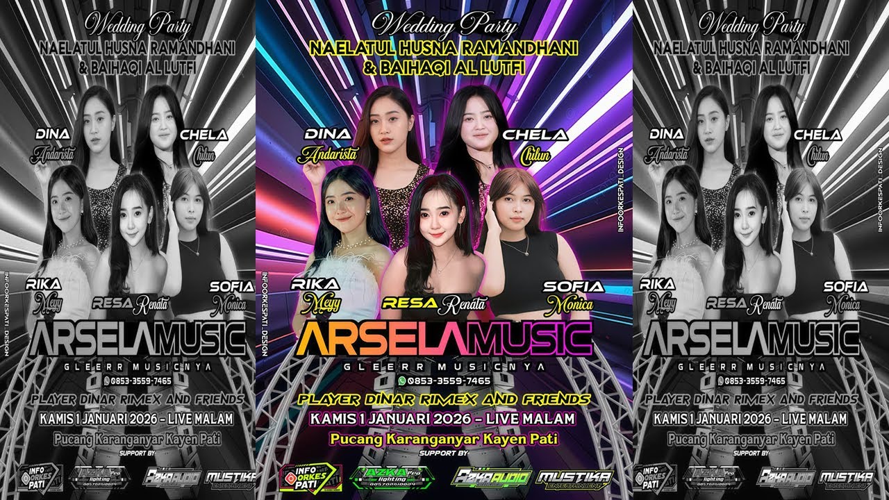 LIVE STREAMING ARSELA MUSIK GLERR MUSIKNYA   :: PERNIKAHAN  NAELATUL HUSNA R DENGAN BAIHAQI AL LUTFI