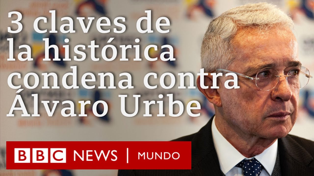 El histórico fallo contra Uribe, el primer expresidente en ser condenado penalmente en Colombia