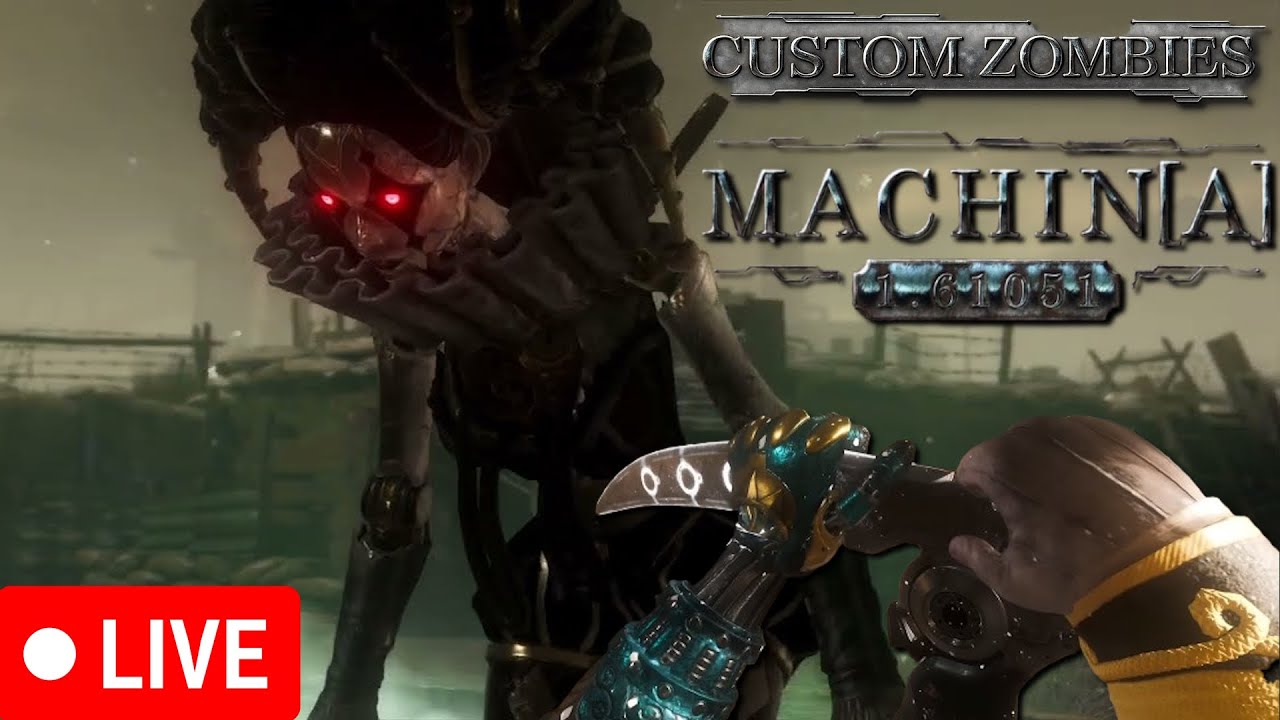 MACHIN[A] CUSTOM ZOMBIES EARLY GAMEPLAY 