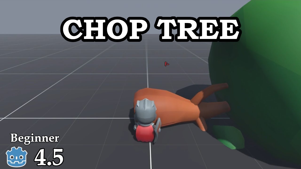 How to chop a tree - Learn Godot 4 3D - no talking