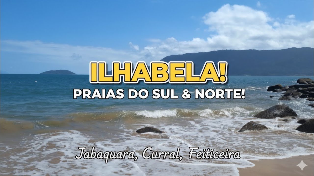 EP#5 - 🌴 ILHABELA É TUDO ISSO MESMO? PARTE 1. 
