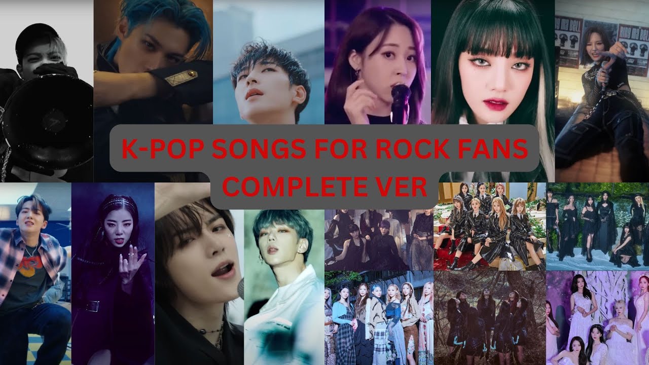 K-POP Songs For Rock Fans - Final Ver.