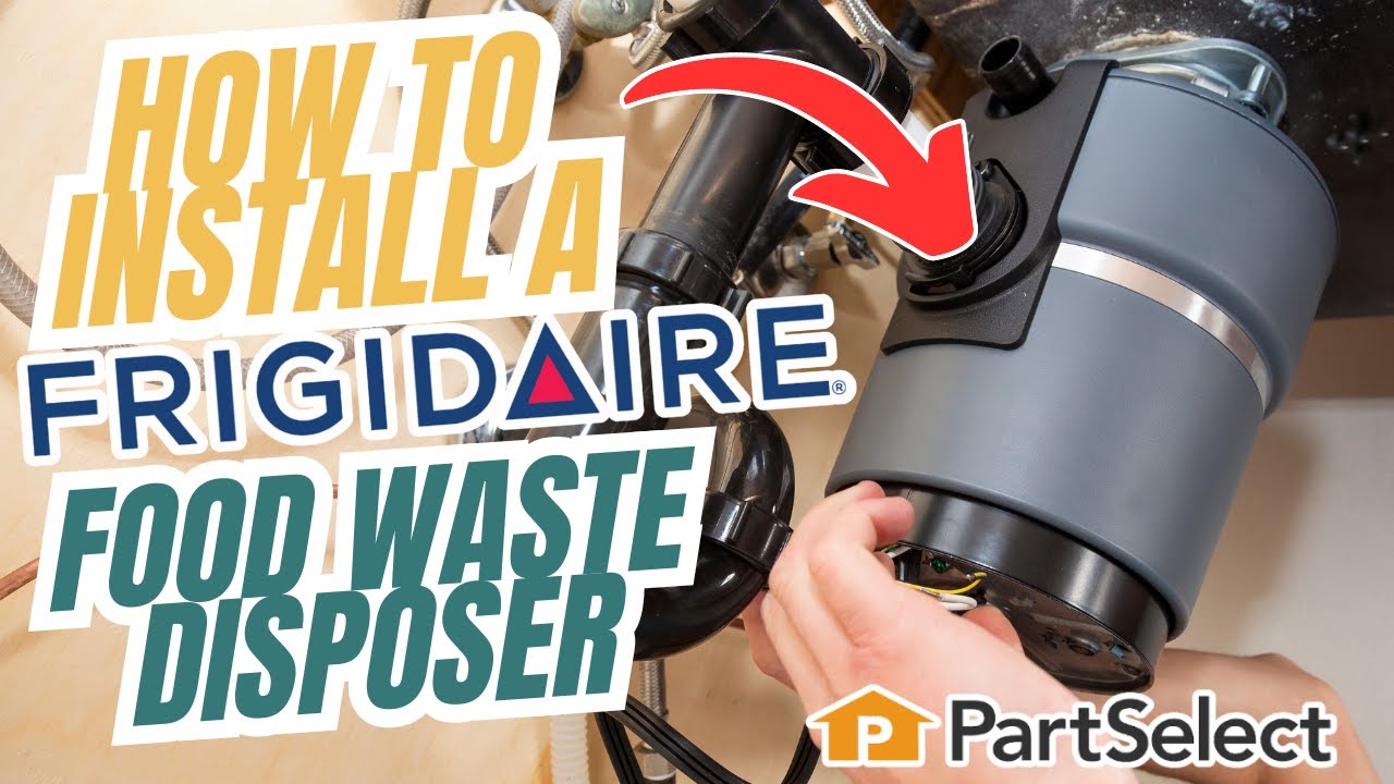 How to Install a Frigidaire Food Waste Disposer | HOME DIY | PartSelect.com