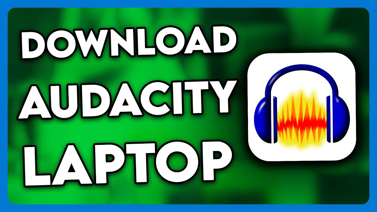 How to Download Audacity in Laptop (2025)