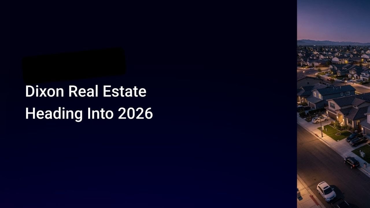 Dixon Housing Market Update (Dec 2025): Prices, Inventory & What to Expect in 2026