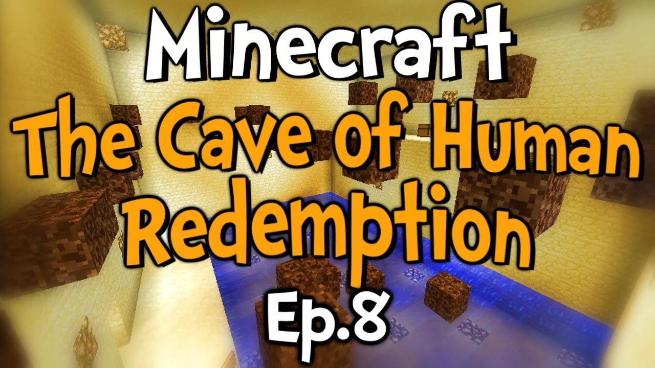 Minecraft - Cave of Human Redemption w/ Clash Ep.8 