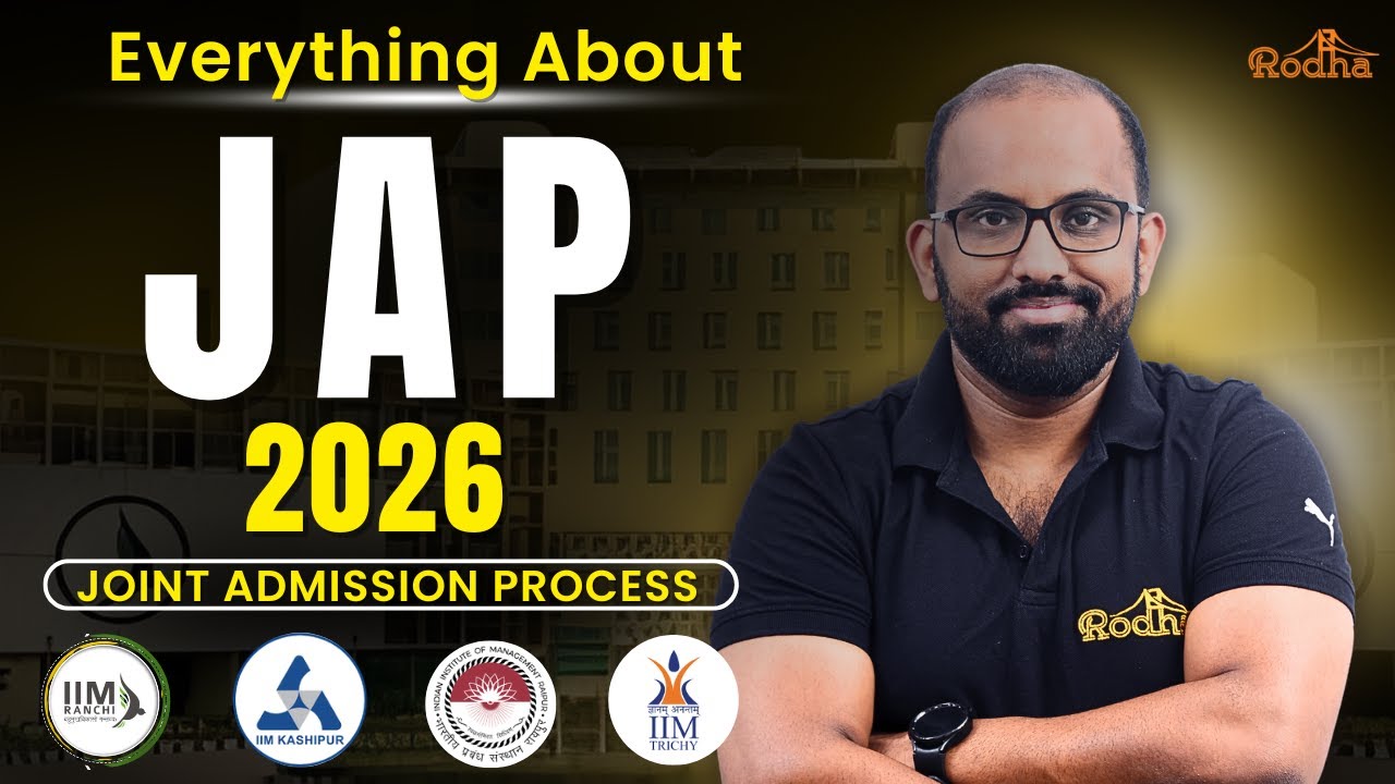 Everything About IIM JAP-26 | Complete Joint Admission Process Explained | Ravi Prakash Sir | RODHA