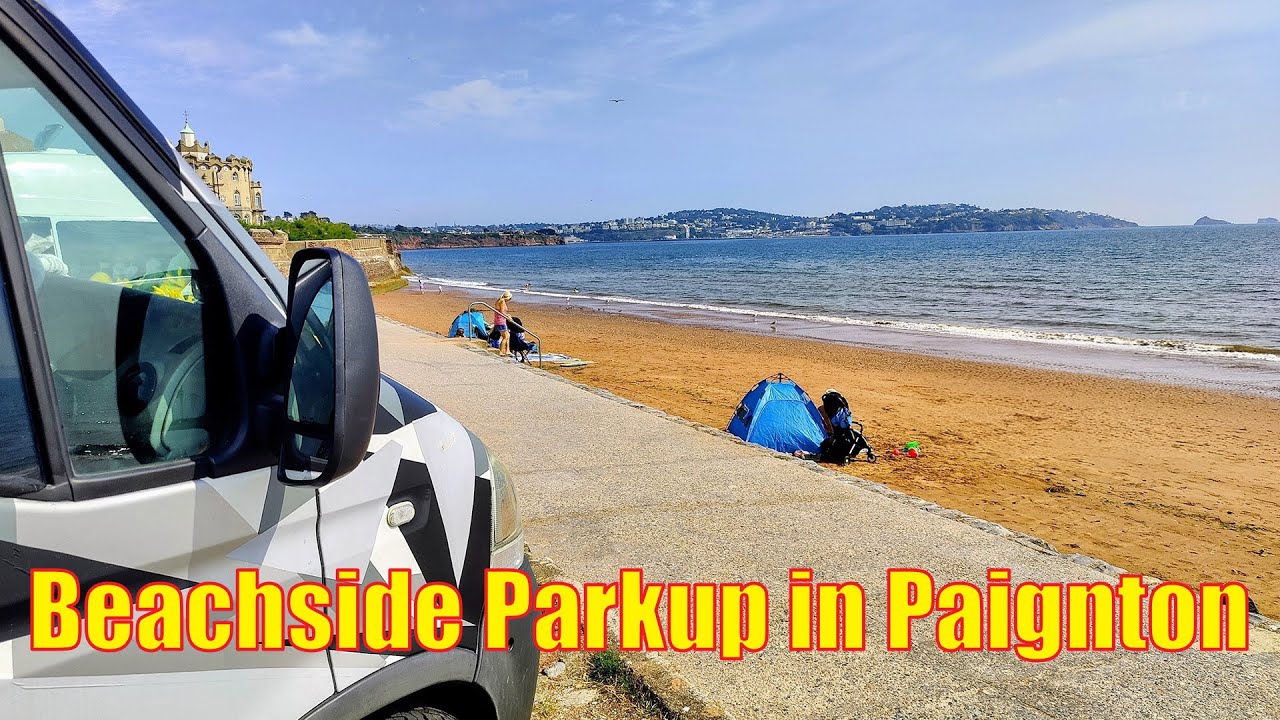 Vanlife in Paignton | Beachside Parkup, Torquay Day Trip & Birthday by the Sea