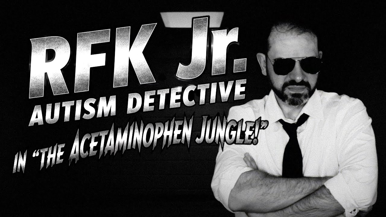 RFK Jr.: Autism Detective in 